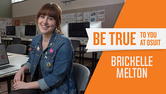 Be True To You at OSUIT - Brickelle Melton Thursday, February 27, 2020
